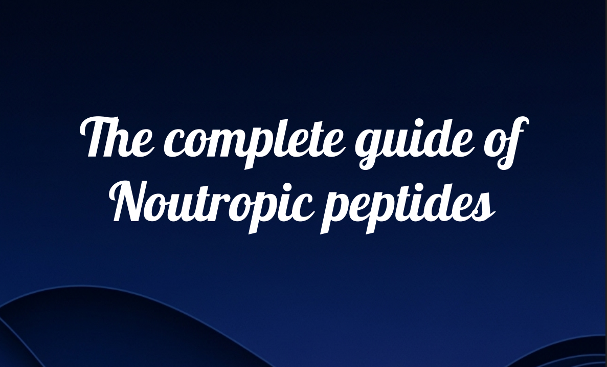 nooooooooto Free Ebook The complete guide of Noutropic peptides - Image 1